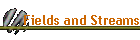 Fields and Streams